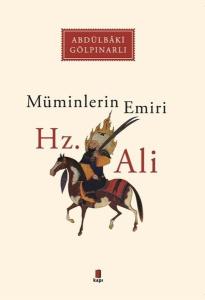 Müminlerin Emiri Hz.Ali