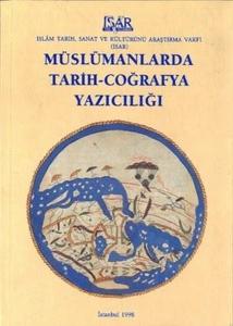 Müslümanlarda Tarih - Coğrafya Yazıcılığı (2nd Ed.) (Ciltli)