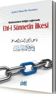 Müslümanların Birliği Sağlamada Ehl-i Sünnetin İlkesi