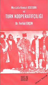 Mustafa Kemal Atatürk ve Türk Kooperatifçiliği