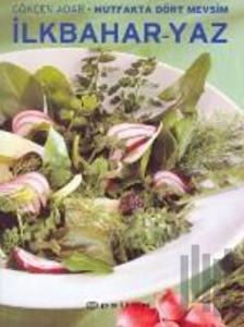 Mutfakta Dört Mevsim İlkbahar - Yaz