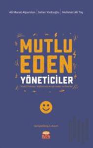 Mutlu Eden Yöneticiler