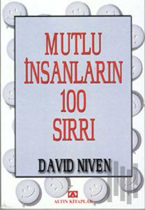Mutlu İnsanların 100 Sırrı