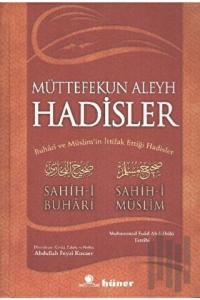 Müttefekun Aleyh Hadisler (2. Hamur)