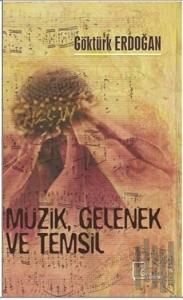 Müzik Gelenek ve Temsil