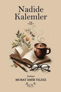 Nadide Kalemler 2 (Ciltli)