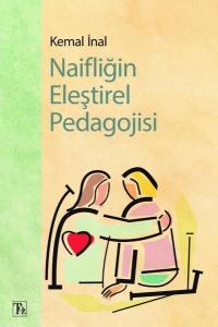 Naifliğin Eleştirel Pedagojisi