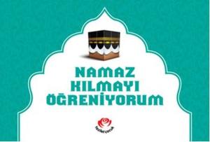 Namaz Kılmayı Öğreniyorum - Erkekler İçin (Ciltli)
