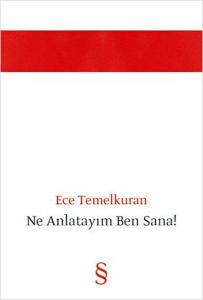 Ne Anlatayım Ben Sana !