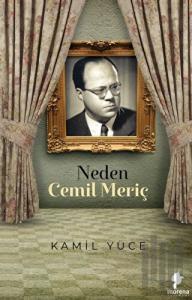 Neden Cemil Meriç