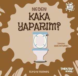 Neden Kaka Yaparım? Neden Serisi