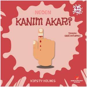 Neden Kanım Akar? Neden Serisi