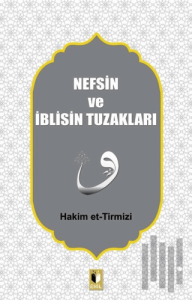 Nefsin ve İblisin Tuzakları