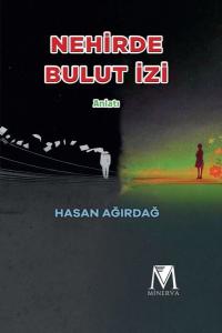Nehirde Bulut İzi
