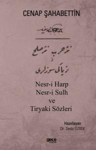Nesr-i Harp Nesr-i Sulh ve Tiryaki