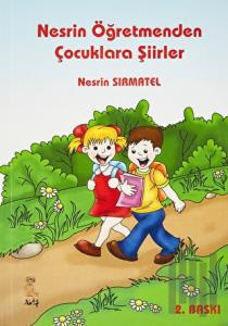 Nesrin Öğretmenden Çocuklara Şiirler