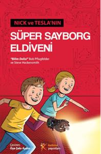 Nick ve Tesla'nın Süper Sayborg Eldiveni