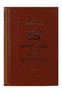 Nimet-i İslam Büyük İslam İlmihali (Ciltli)