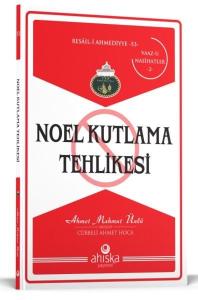 Noel Kutlama Tehlikesi
