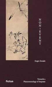 Non-Event - Towards a Phenomenology of Impasse