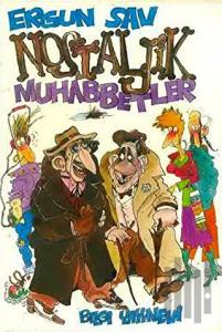 Nostaljik Muhabbetler
