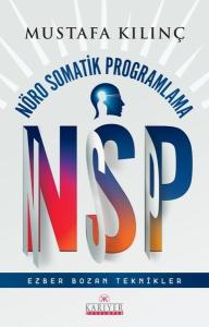 NSP - Nöro Somatik Programlama - Ezber Bozan Teknikler