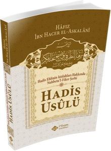 Nuhbetul Fiker Şerhi Hadis Usulü