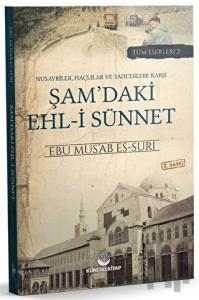 Nusayriler, Haçlılar ve Yahudilere Karşı Şam'daki Ehl-i Sünnet