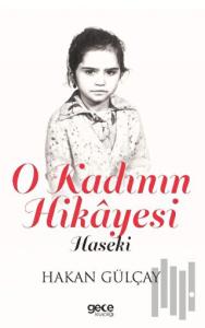 O Kadının Hikayesi