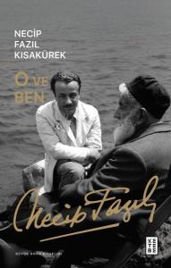 O ve Ben - Büyük Doğu Kitaplığı