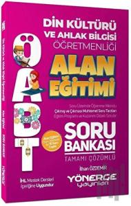 ÖABT DKAB Din Kültürü Öğretmenliği Alan Bilgisi Soru Bankası Çözümlü