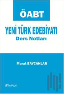 ÖABT Yeni Türk Edebiyatı Ders Notları