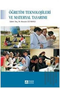 Öğretim Teknolojileri ve Materyal Tasarımı (Beyaz Kapak)