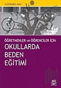 Öğretmenler ve Öğrenciler İçin Okullarda Beden Eğitimi