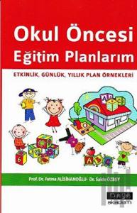 Okul Öncesi Eğitim Planlarım