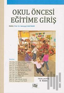 Okul Öncesi Eğitime Giriş