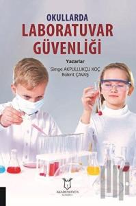 Okullarda Laboratuvar Güvenliği