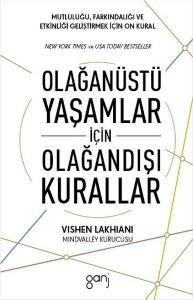 Olağanüstü Yaşamlar İçin Olağandışı Kurallar