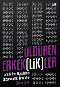 Öldüren Erkeklikler