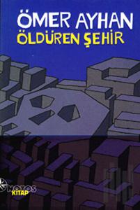 Öldüren Şehir