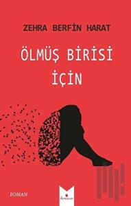 Ölmüş Birisi İçin