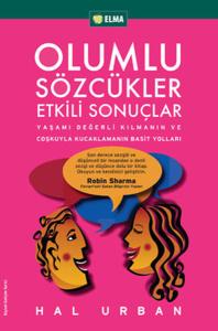 Olumlu Sözcükler Etkili Sonuçlar