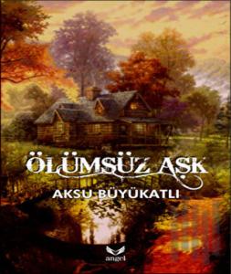 Ölümsüz Aşk