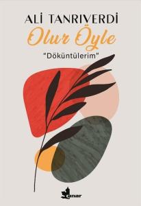 Olur Öyle - Döküntülerim