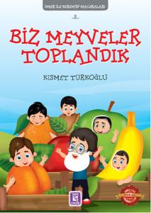 Ömer İle Keremi'n Maceraları 8 - Biz Meyveler Toplandık