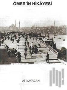 Ömer’in Hikayesi