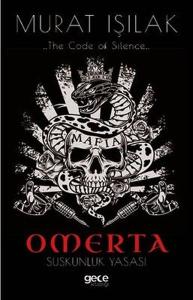 Omerta - Suskunluk Yasası