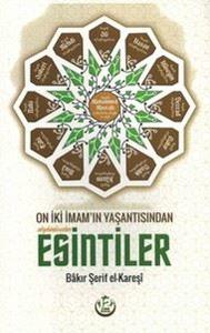 On İki İmam'ın Yaşantısından Esintiler