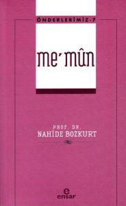 Önderlerimiz 7 - Me'mun