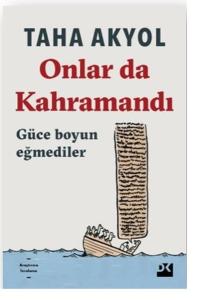Onlar da Kahramandı